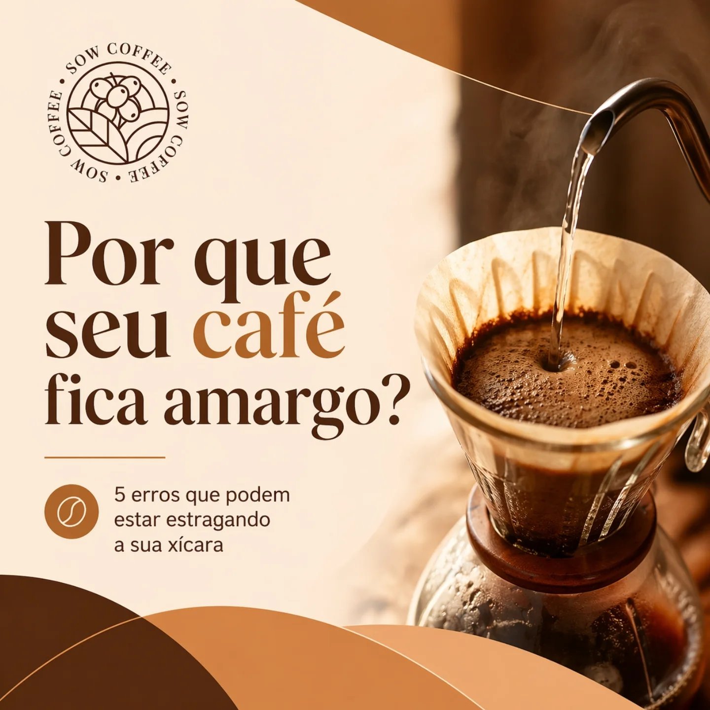 Por que seu café fica amargo - SOW Coffee